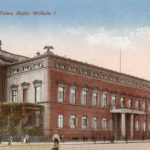 Berlin, Palais Kaiser Wilhelm I.