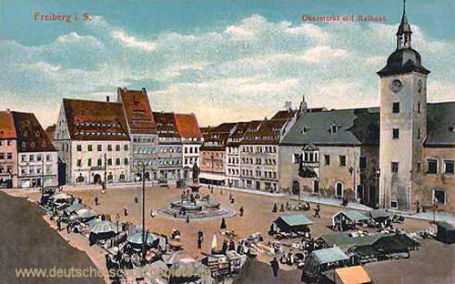 Freiberg i. S., Obermarkt mit Rathaus