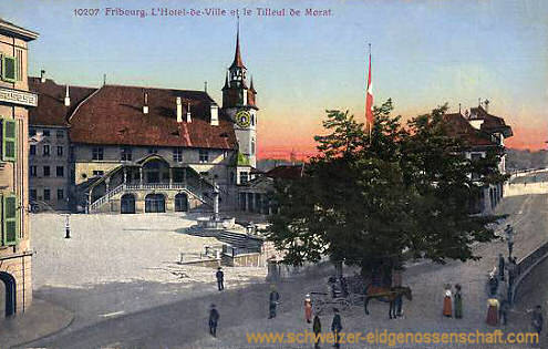 Fribourg, L'Hotel de Ville et le Tilleul de Morat