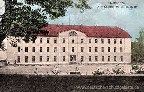 Göttingen, Alte Kaserne des Infanterie-Reg. Nr. 82
