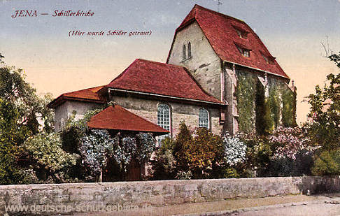 Jena, Schillerkirche (Hier wurde Schiller getraut)