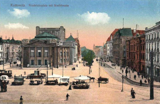 Kattowitz , Friedrichsplatz mit Stadttheater