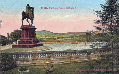 Metz, Denkmal Kaiser Wilhelm I.