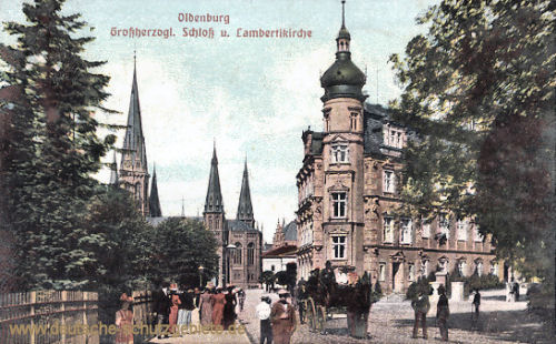 Oldenburg i. Gr., Großherzogliches Schloss und Lambertikirche