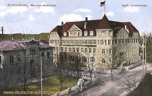 Ravensburg, Mädchen-Realschule, Kath. Gesellenhaus