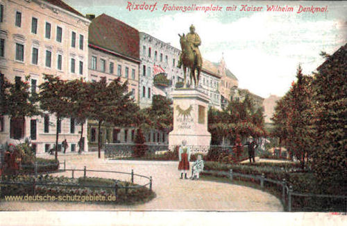 Rixdorf, Hohenzollernplatz mit Kaiser Wilhelm Denkmal
