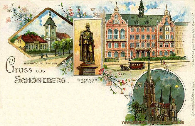 Schöneberg, Alte Kirche und Pfarrhaus, Denkmal Kaiser Wilhelm I., Rathaus und Apostel Paulus Kirche