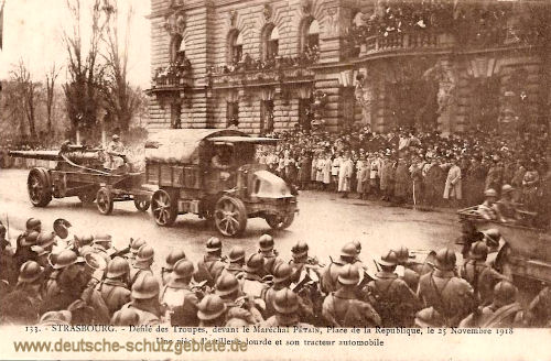 Straßburg i. E., 25. November 1918 Parade vor Marschall Pétain