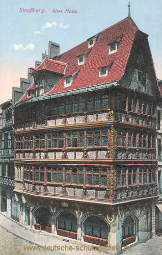 Straßburg i. E., Altes Haus