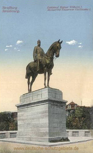 Straßburg i. E., Denkmal Kaiser Wilhelm I.