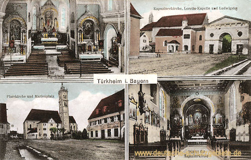 Türkheim in Bayern, Inneres der Pfarrkirche, Pfarrkirche und Marienplatz, Kapuzinerkirche, Loretto-Kapelle und Ludwigstor, Inneres der Kapuzinerkirche