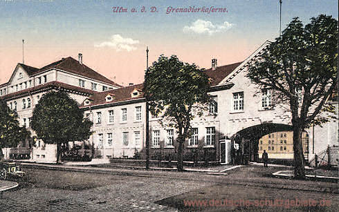Ulm a. D., Grenadierkaserne