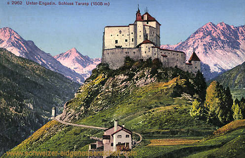 Unter-Engadin, Schloss Tarasp (1505 m)