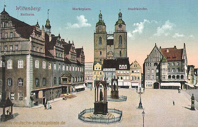 Wittenberg, Rathaus - Marktplatz - Stadtkirche