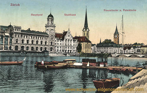 Zürich, Hauptpost, Stadthaus, Fraumünster- und Peterkirche
