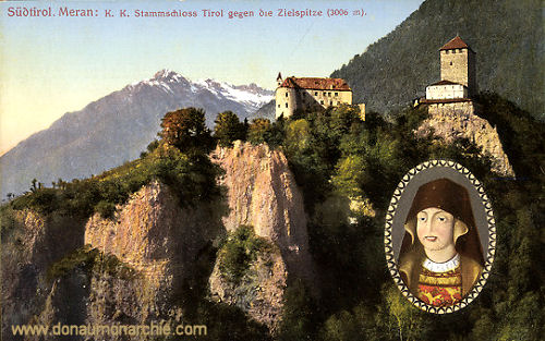 Meran, K. K. Stammschloss Tirol gegen die Zielspitze (3006 m)