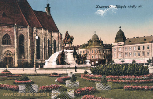 Klausenburg (Kolozsvár - Cluj), Mátyás király tér (König Mathias-Platz)