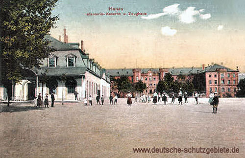 Hanau, Infanterie-Kaserne und Zeughaus