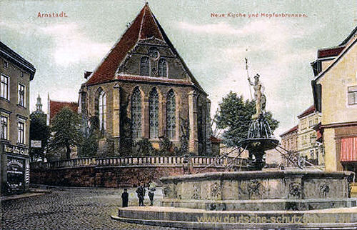 Arnstadt, Neue Kirche und Hopfenbrunnen