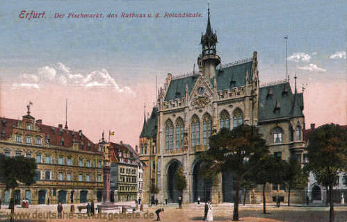 Erfurt, Fischmarkt, Rathaus und Rolandsäule