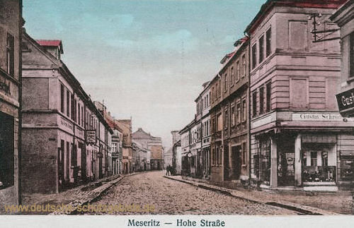 Meseritz, Hohe Straße