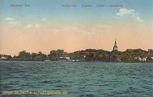 Mirow, Amtsgericht, Brauerei, Kirche und Liebesinsel