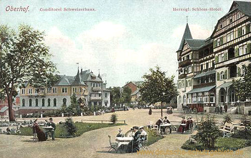 Oberhof, Conditorei Schweizerhaus & Herzogliches Schlosshotel