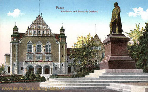 Posen, Akademie und Bismarck-Denkmal