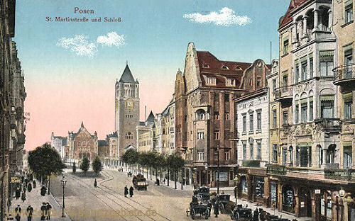 Posen, St. Martinstraße und Schloss