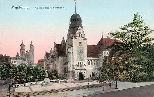 Magdeburg, Kaiser Friedrich-Museum