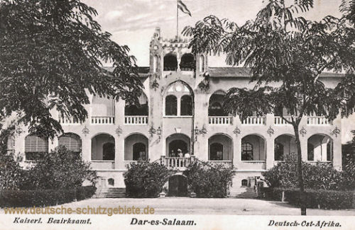 Deutsch-Ost-Afrika, Kaiserliches Bezirksamt in Dar-es-Salaam