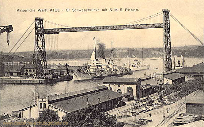 Kaiserliche Werft Kiel, Große Schwebebrücke mit S.M.S. Posen