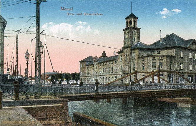 Memel, Börse und Börsenbrücke