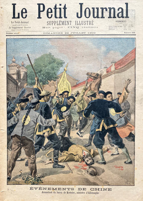 Le Petit Journal vom 22. Juli 1900: Die Ermordung des deutschen Botschafters Freiherr von Ketteler in Peking
