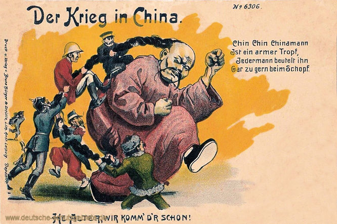 Der Krieg in China - Chin Chin Chinamann ist ein armer Tropf, jedermann beutelt ihn gar zu gern beim Schopf.