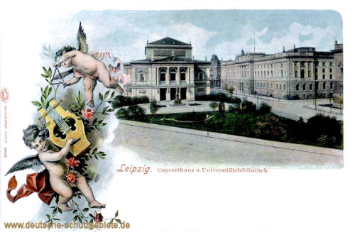 Leipzig, Concerthaus und Universitätsbibliothek