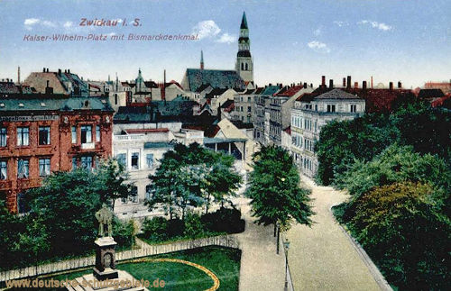 Zwickau i. S., Kaiser-Wilhelm-Platz mit Bismarckdenkmal