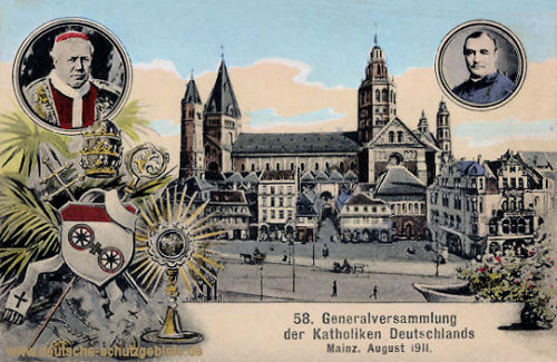 Mainz, 58. Generalversammlung der Katholiken Deutschlands August 1911