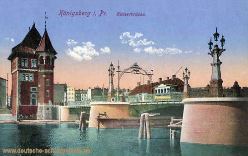 Königsberg i. P., Kaiserbrücke