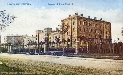 Parchim, Kaserne des Dragoner-Regiments 18