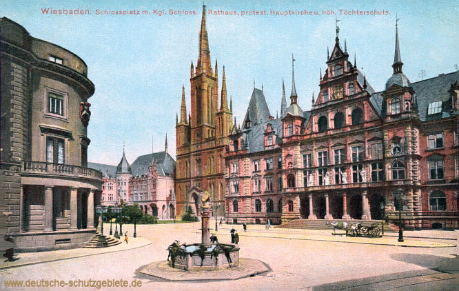 Wiesbaden, Schlossplatz mit Königlichem Schloss, Rathaus, protestantische Hauptkirche und höhere Töchterschule