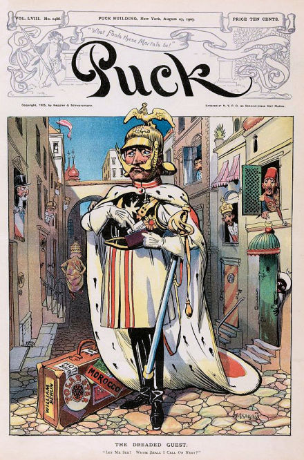 "THE DREADED GUEST" Titelblatt des "Puck" New York 23. August 1905, Kaiser Wilhelm II. besucht Marokko und gilt dabei vielen als Störenfried.