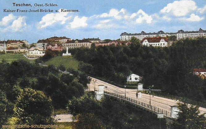Teschen, Kaiser-Franz-Josef-Brücke und Kasernen.