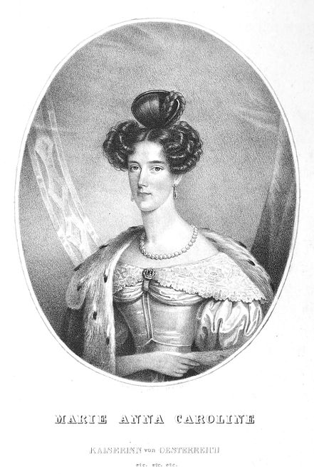 Marie Anna Caroline Kaiserin von Österreich